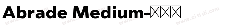 Abrade Medium字体转换